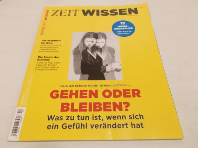 Die Zeit Wissen Nr 2 März/April 2018  Gehen oder bleiben ? ....