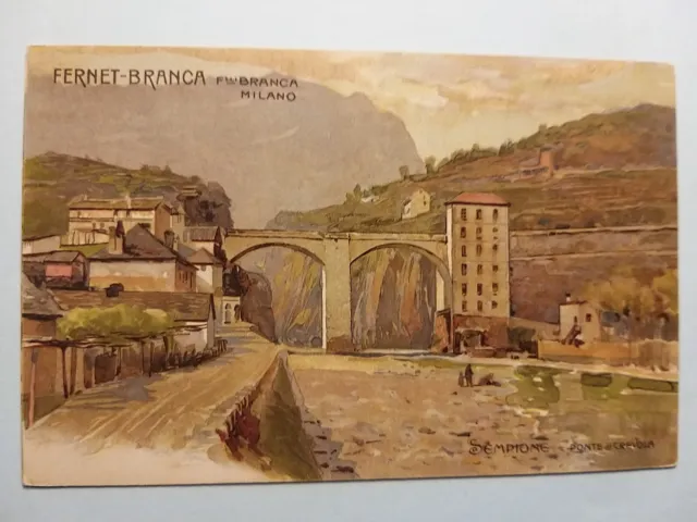 Sempione (Verbania). Ponte di Crevola- Cartolina pubblicitaria Fernet Branca.