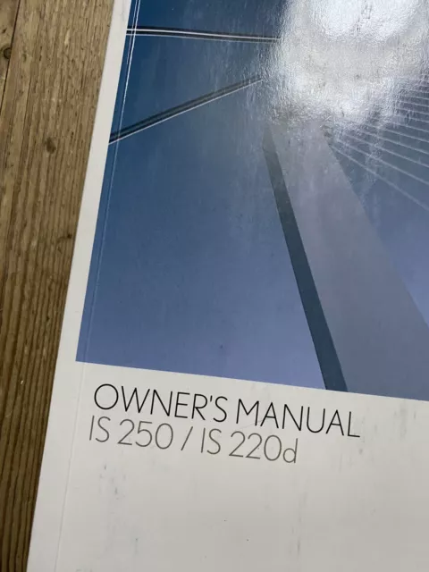 2005-2012 LEXUS IS250 / IS220d OWNERS MANUAL HANDBOOK & WALLET PRINT 07 Ref14376 3