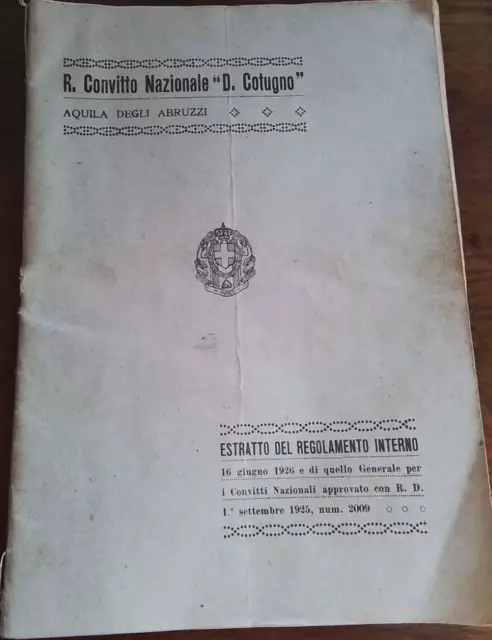 R. Convitto Nazionale D.cotugno Aquila Degli Abruzzi 1932 Cellamare