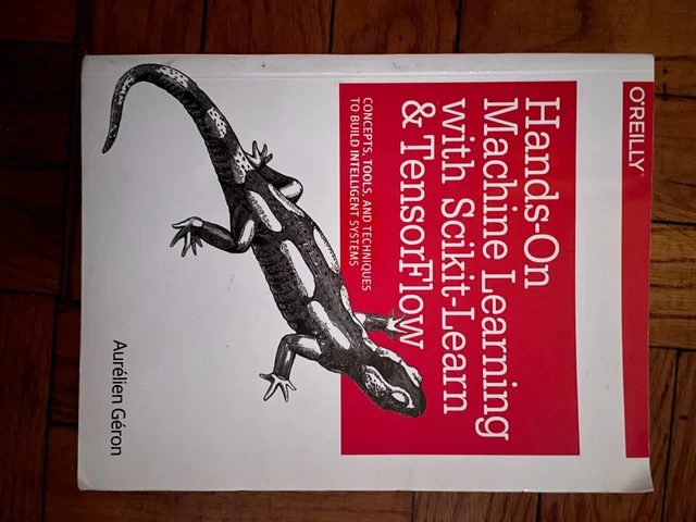 HANDS-ON MACHINE LEARNING with Scikit-Learn and TensorFlow | Python ML ...