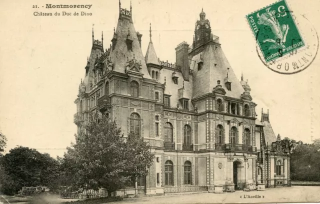 *32724 cpa 95 Montmorency - Castle of the Duke of Dino