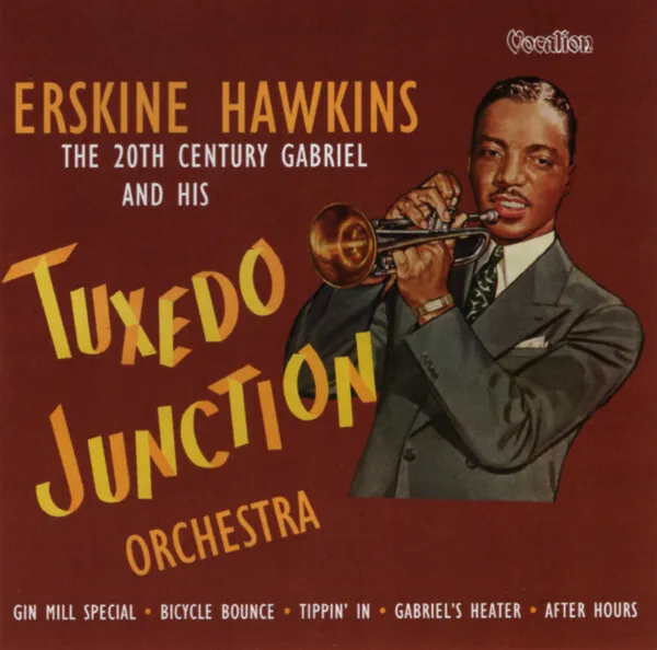 Erskine Hawkins And His Orchestra - Erskine Hawkins The Twentieth Century Gab...