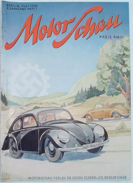 Moto(r) Schau 1938 Nr. 7:  KdF Wagen - der Wagen für das Deutsche Volk