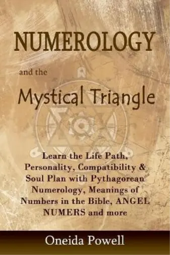 Oneida Powell Numerology and the Mystical Triangle (Taschenbuch)