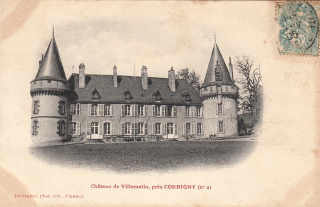 Carte postale ancienne NIEVRE CORBIGNY château de Villemolin timbrée 1905