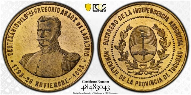 1895 Argentina General Gregorio Aráoz Centennial Medal PCGS MS62 Lot#G6168