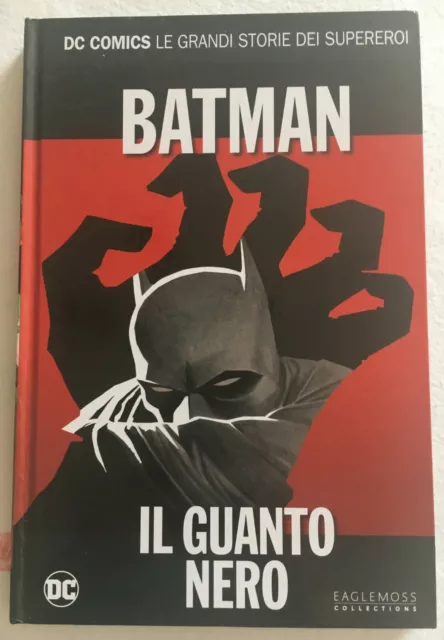 DC Comics le grandi storie dei supereroi Batman Il guanto nero  - cartonato