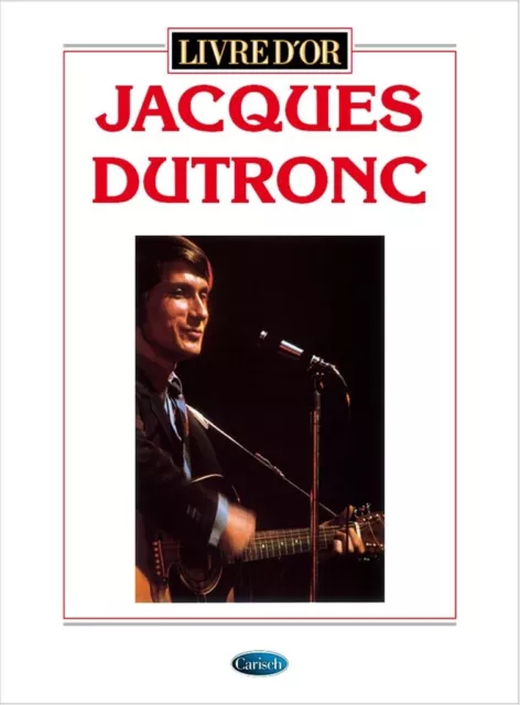 Jacques Dutronc | Jacques Dutronc : Livre d'Or | Livre dOr (Carisch) | Buch