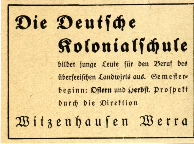 DEUTSCHE KOLONIALSCHULE WITZENHAUSEN Werra Historische Reklame von 1938