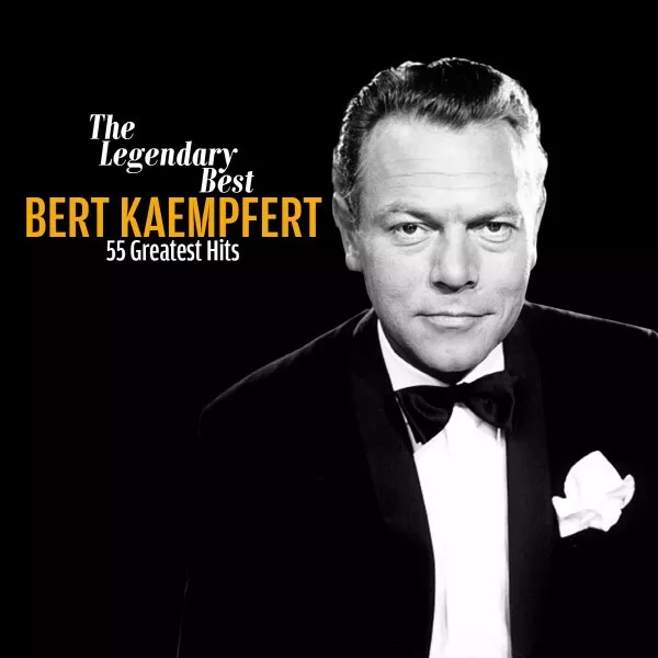 The Legendary Best Of Bert Kaempfert : 55 Greatest Hits (Remastered) (2CD)