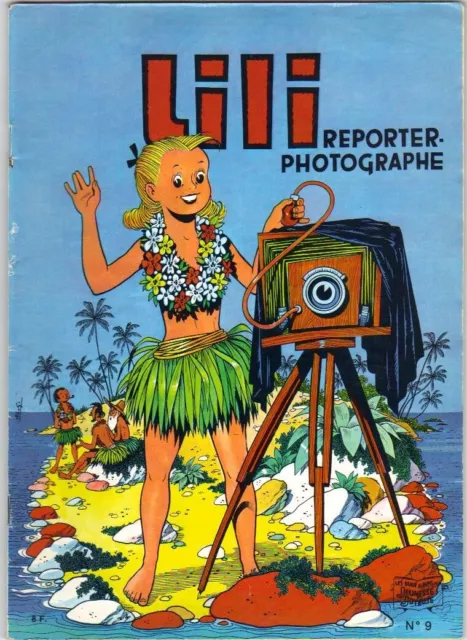 Lili N° 9 " Lili Reporter Photographe " Jeunesse / Joyeuse