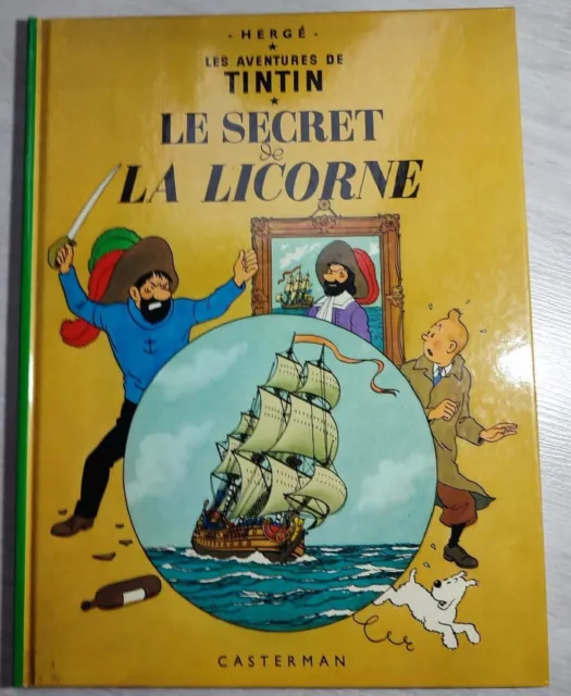 Les Aventures De Tintin - Le Secret De La Licorne - Hergé 1984 - Casterman