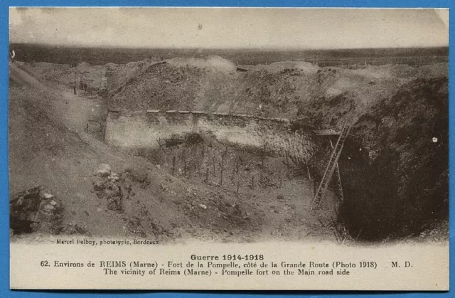 CPA: Environs de Reims - Fort de la Pompelle, côté de la Grande.../ Guerre 14-18