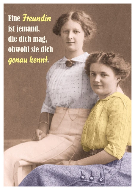 Postkarte lustig Spruch Eine Freundin ist jemand, die dich mag, obwohl sie di...