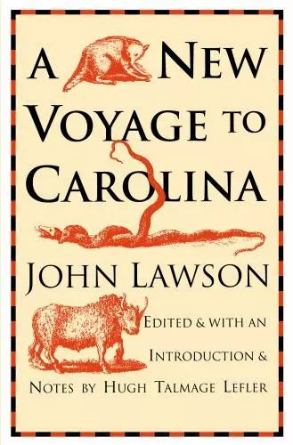 A New Voyage to Carolina Paperback John Lawson