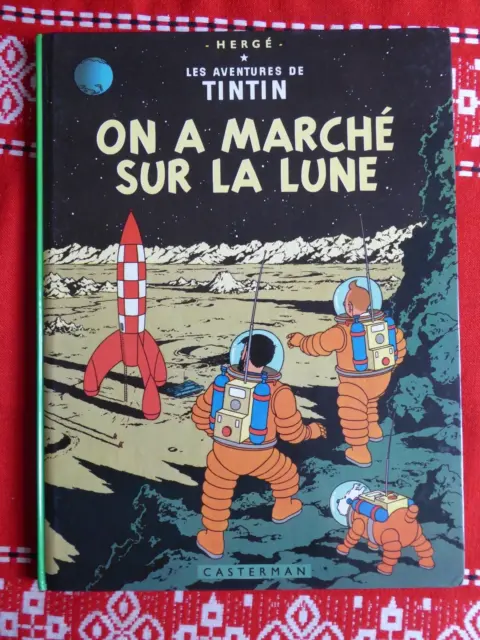 Hergé Tintin on a marché sur la lune