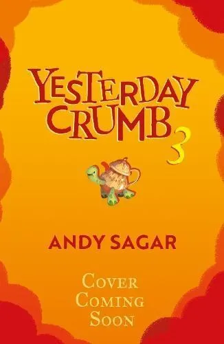 Yesterday Crumb and the Tea Witch's Secret 9781510109568 - Free Tracked Delivery