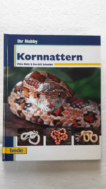 Buch KORNNATTERN von Petra Dietz & Eva-Grit Schneider, Hobby, 2007