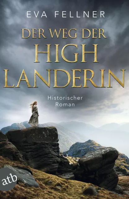 Der Weg der Highlanderin | Eva Fellner | Band 2. Historischer Roman | Buch
