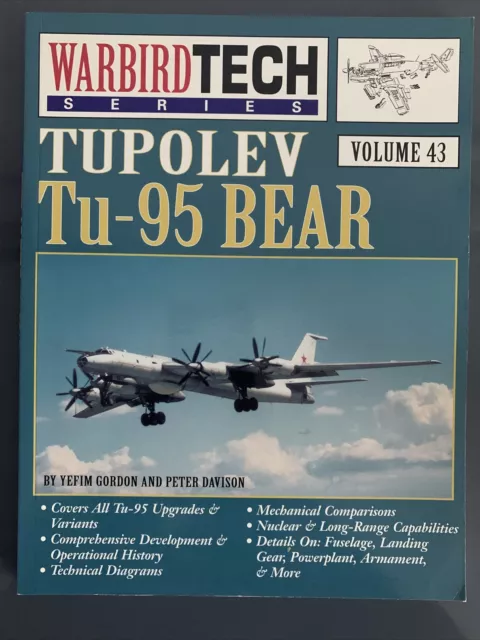 Tupolev Tu-95 Bear: Warbird Tech Volume 43 by Yefim Gordon (Paperback, 2006)