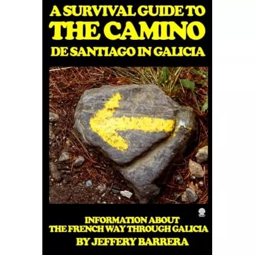 A Survival Guide to the Camino de Santiago in Galicia:  - Paperback NEW Barrera,