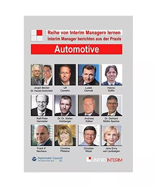 Automotive: Interim Manager berichten aus der Praxis: Von Interim Managern lerne