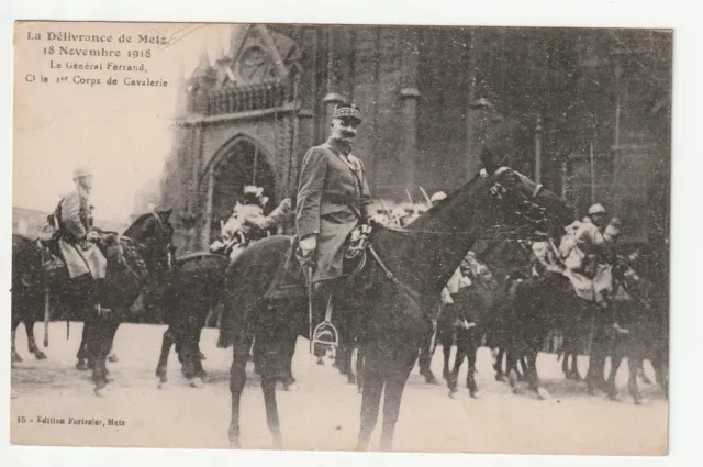 METZ - Moselle - CPA 57 - Military - 1918 Issuance - le General Ferrand