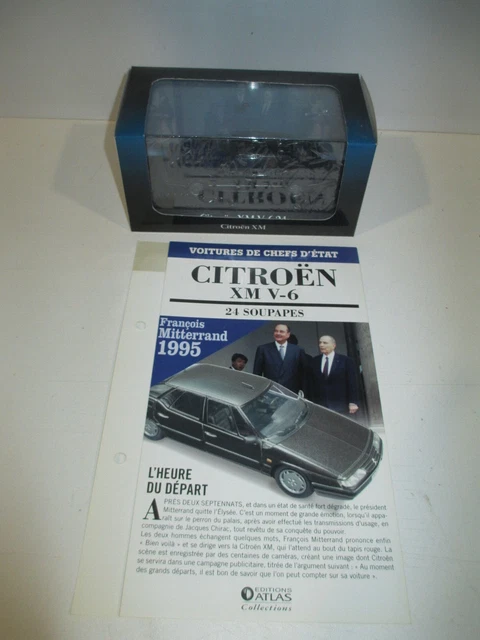 CITROEN XM V6 24 F MITTERRAND de 1995 Presidentielle Chef d'etat au 1/43 SEALED