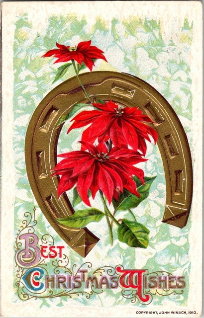 Postcard Best Christmas Wishes Gold Horse Shoe Poinsettias  Winsch 1910