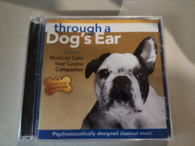 Through a Dog's Ear 3: Music to Calm Your Canine CD NEW