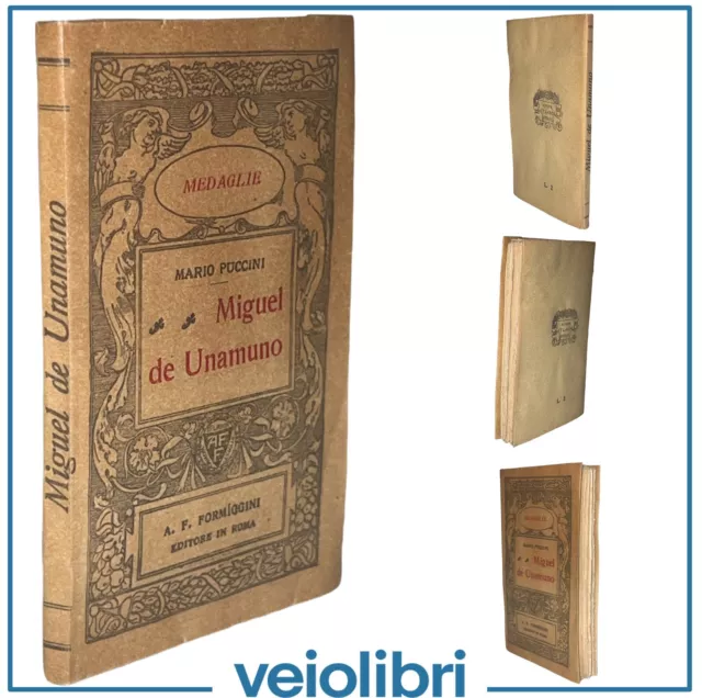 Libro antico 1924 MIGUEL DE UNAMUNO Mario Puccini medaglie Formiggini biografia