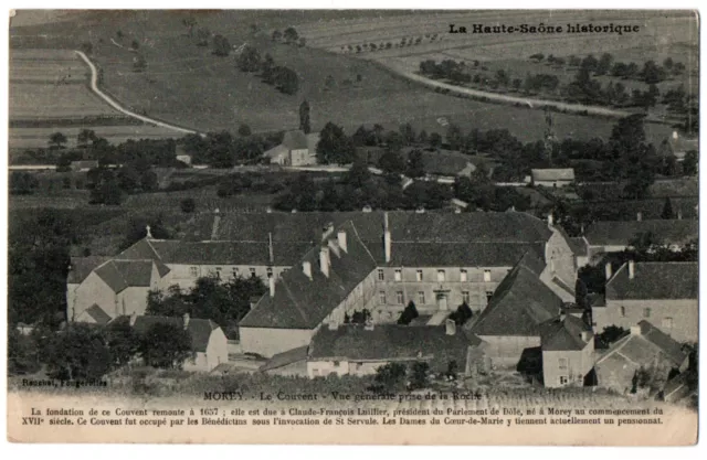 CPA 70 - MOREY (Haute Saône) - Le Couvent - Vue générale prise de la Roche