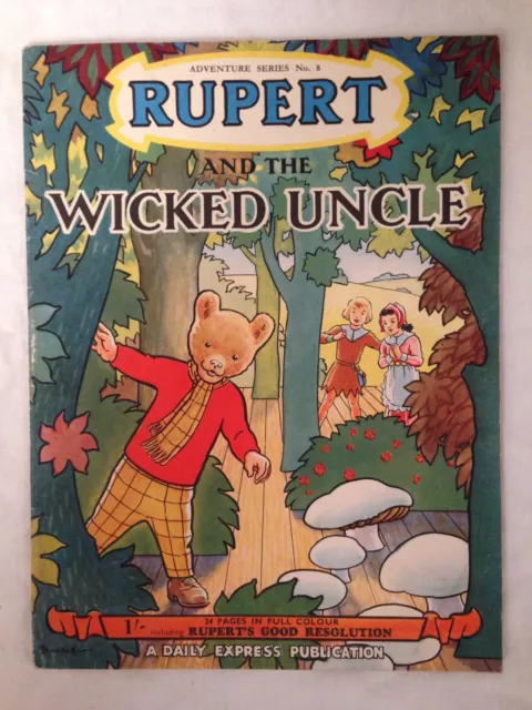 Rupert and The Wicked Uncle - Adventure Series No 8 - 1st/1st 1951 - Nice Copy