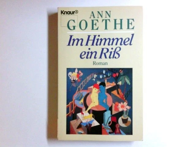 Im Himmel ein Riss : Roman. Übers. aus dem Amerikan. von Sonja Hauser / Knaur ;