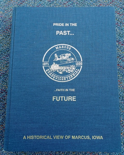 MARCUS IA IOWA history book 18711996 Photos family genealogy Cherokee