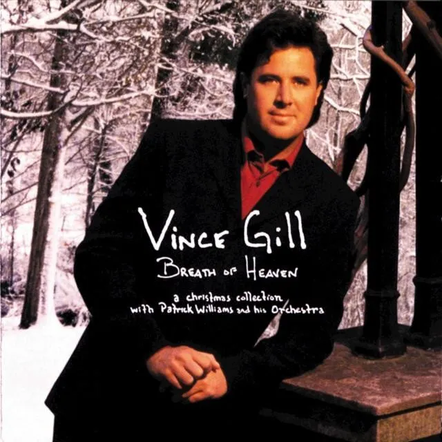 Vince Gill : Breath of Heaven (CD, 1998)
