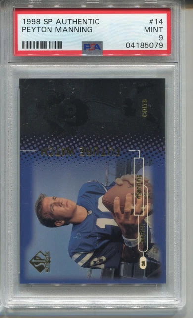 1998 SP Authentic #14 Peyton Manning Rookie Card RC Graded PSA 9 MINT 1998 SP Authentic #14 Peyton Manning Rookie Card RC Graded PSA 9 MINT