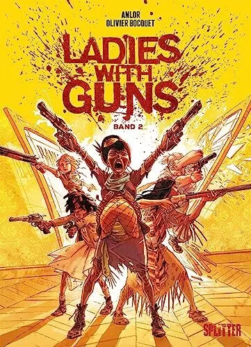 Bocquet, O Ladies With Guns. Band 2 - (German Import) Book NEUF