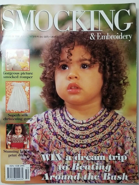 Australian Smocking & Embroidery Issue 50 2000 Ultimate Pattern Book Smockers