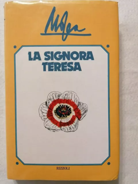 La Signora Teresa - Giovanni Mosca - Rizzoli 1977