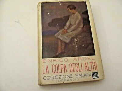 1928 senza sovracopertina la colpa degli altri enrico ardel 