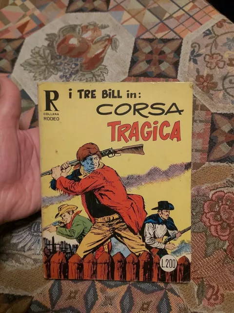 Bonelli Editore Collana Rodeo I Tre Bill N. 41 Corsa Tragica