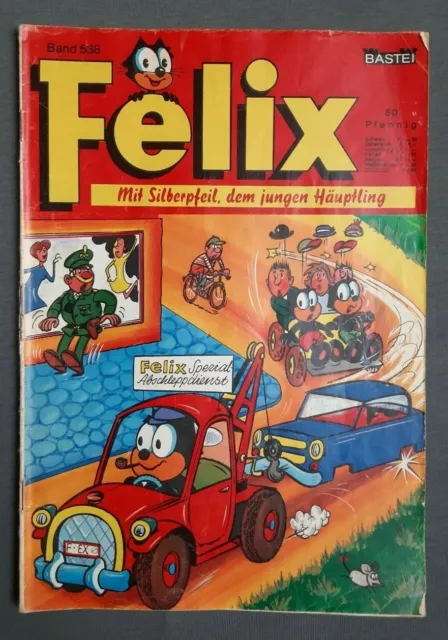 FELIX Nr. 538  -  Original Bastei Verlag  -  mit SILBERPFEIL