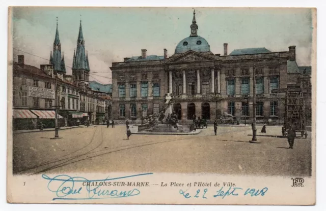 Châlons-sur-Marne , la place et l'hôtel de ville