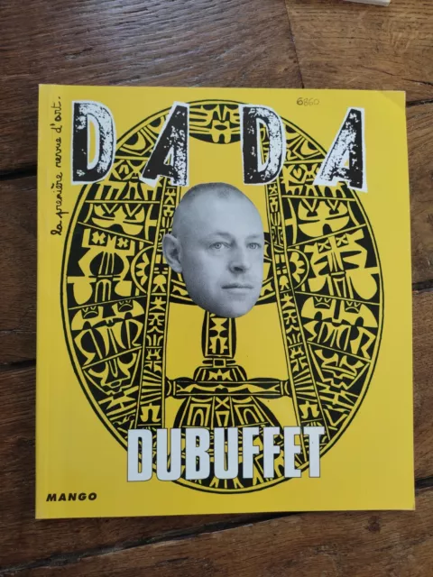 2001 ," Revue Dada ",N°74,Jean Dubuffet,Plasticien,Peintre,Sculpteur