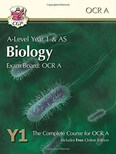 A-Level Biology OCR A Complete Revision & Practice Book (Year 1 & 2) - 2018 Edition