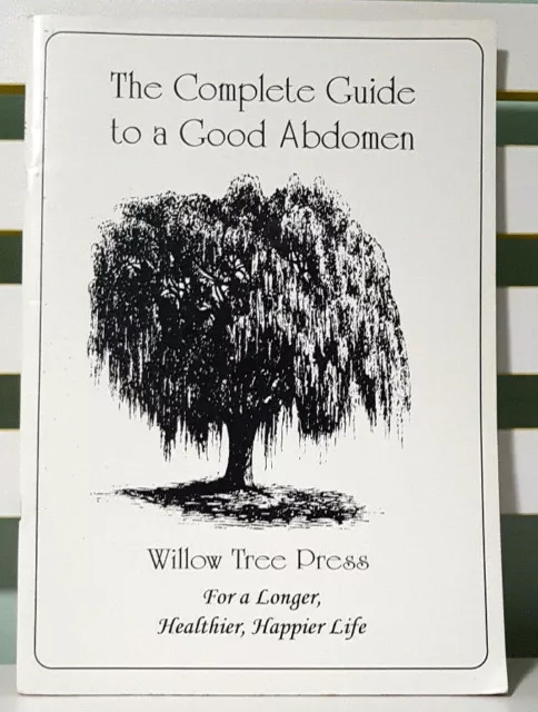 The Complete Guide to a Good Abdomen! Booklet by Willow Tree Press!