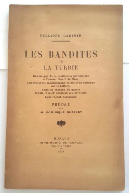 Philippe Casimir Les Bandites de la Turbie 1919 dédicace