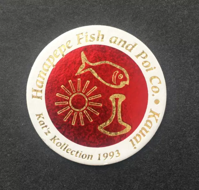 Hanapepe Fish and Poi Co. Pog Milk Cap Kauai Hawaii Kat'z 90s Game Piece 1993